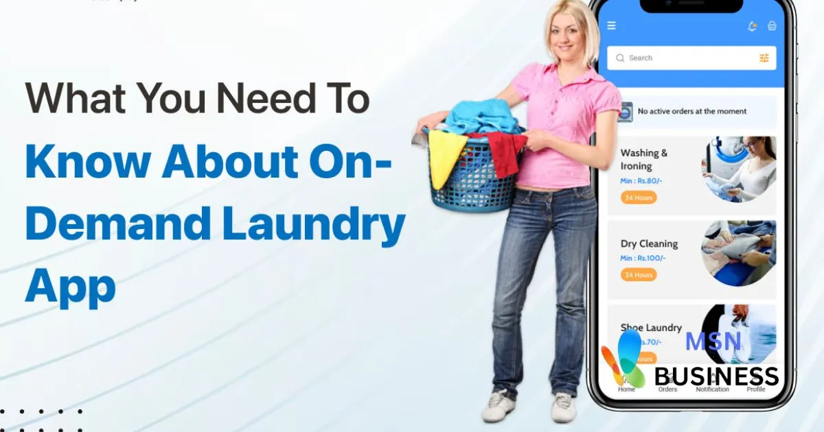 Why Your Laundry Business Needs a Custom App in 2024